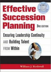 Cover of: Effective Succession Planning | William J. Rothwell