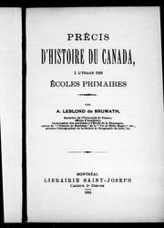 Cover of: Précis d'histoire du Canada à l'usage des écoles primaires by A. Leblond de Brumath