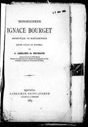 Cover of: Monseigneur Ignace Bourget, archevêque de Martianopolis (ancien évê que de Montréal)