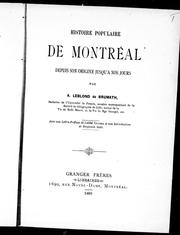 Cover of: Histoire populaire de Montréal depuis son origine jusqu'à nos jours
