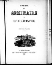 Cover of: Histoire du Séminaire de St. Hyacinthe: seconde partie.