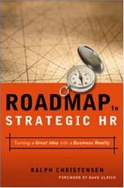 Cover of: Roadmap to Strategic Hr: Turning a Great Idea into a Business Reality