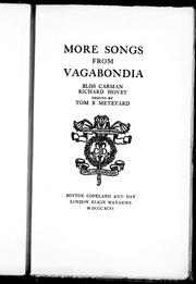 Cover of: More songs from Vagabondia by Bliss Carman [and] Richard Hovey ; designs by Tom B. Meteyard.