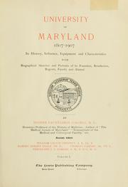 Cover of: University of Maryland, 1807-1907, its history, influence, equipment and characteristics by Eugene Fauntleroy Cordell