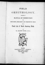 Cover of: Field ornithology by by Elliott Coues.