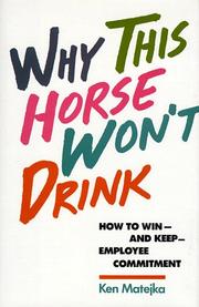 Why this horse won't drink by Ken Matejka