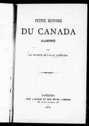Cover of: Petite histoire du Canada illustrée by Lastic Saint-Jal vicomte de