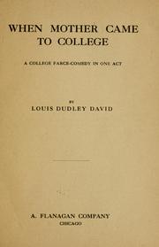 Cover of: When mother came to college ... | Louis Dudley David