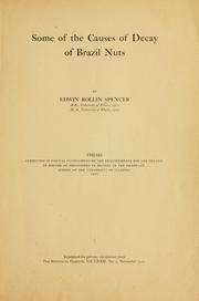 Cover of: Some of the causes of decay of Brazil nuts