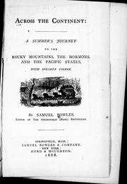 Cover of: Across the continent by by Samuel Bowles.