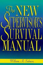 Cover of: The new supervisor's survival manual