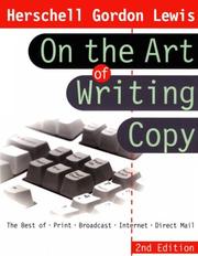 Cover of: On the Art of Writing Copy: The Best of * Print * Broadcast * Internet * Direct Mail