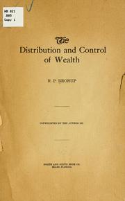 Cover of: The distribution and control of wealth. | Rasmus Peterson Brorup
