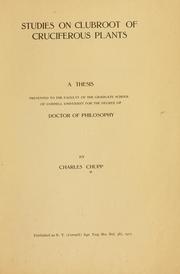 Cover of: Studies on clubroot of cruciferous plants ... by Charles Chupp