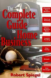 Cover of: The complete guide to home business