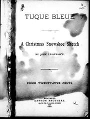 Cover of: Tuque bleue: a Christmas snowshoe sketch