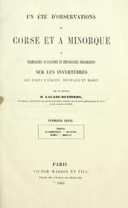 Cover of: été d'observations en Corse et à Minorque ou Recherches d'anatomie et physiologie zoologiques sur les invertébrés.