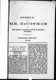 Cover of: Speech of Mr. DeCosmos on the Pacific Railway route in British Columbia by Amor DeCosmos