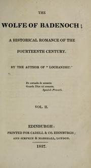 Cover of: wolfe of Badenoch: a historical romance of the fourteenth century