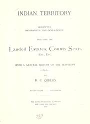 Cover of: Indian territory, descriptive, biographical and genealogical by D. C. Gideon