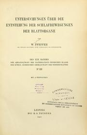 Cover of: Untersuchungen über die Entstehung der Schlafbewegungen der Blattorgane by W. Pfeffer