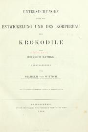 Cover of: Untersuchungen ie Entwickelung und den Krbau der Krokodile