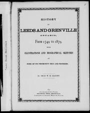 History of Leeds and Grenville, Ontario, from 1749 to 1879 by Thad. W. H. Leavitt