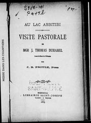 Cover of: Visite pastorale de Mgr. J. Thomas Duhamel dans le haut de l'Ottawa by J.-B Proulx