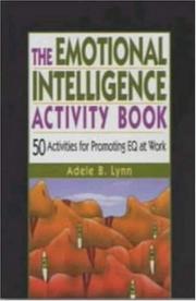 Cover of: The Emotional Intelligence Activity Book: 50 Activities for Promoting Eq at Work