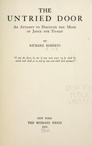Cover of: untried door: an attempt to discover the mind of Jesus for to-day