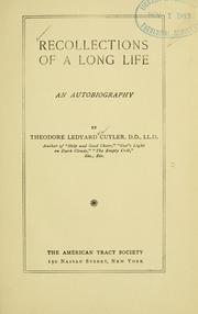 Cover of: Recollections of a long life: an autobiography