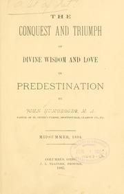 The conquest and triumph of divine wisdom and love in predestination