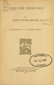 Cover of: Upon the tree-tops by Olive Thorne Miller