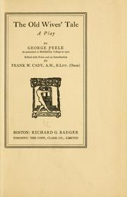 Cover of: The old wives' tale by George Peele