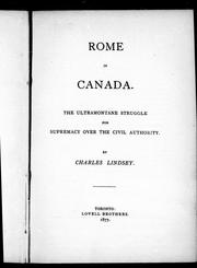 Cover of: Rome in Canada by by Charles Lindsey.