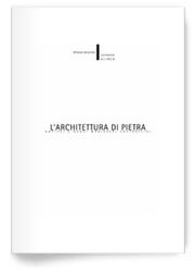 Cover of: architettura di pietra: antichi e nuovi magisteri costruttivi