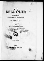 Cover of: Vie de M. Olier, fondateur du Séminaire de Saint-Sulpice