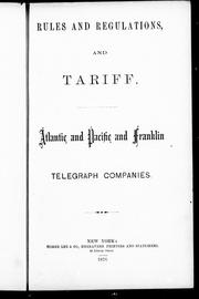 Rules and regulations and tariff by Atlantic and Pacific Telegraph Company.