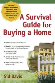 Cover of: A Survival Guide for Buying a Home by Sid Davis