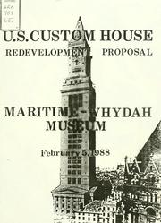 U.S. Custom house redevelopment proposal: maritime-whydah museum