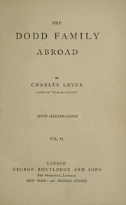 Cover of: The Dodd family abroad by Charles James Lever