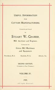 Cover of: Useful information for cotton manufacturers by Stuart W. Cramer