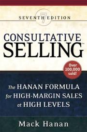 Cover of: Consultative Selling by Mack Hanan