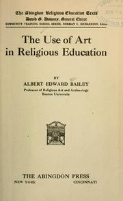 Cover of: use of art in religious education