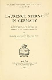 Cover of: Laurence Sterne in Germany by Harvey Waterman Hewett-Thayer