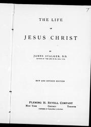 Cover of: The life of Jesus Christ by by James Stalker.