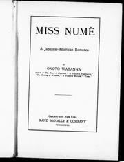 Cover of: Miss Numè: a Japanese-American romance