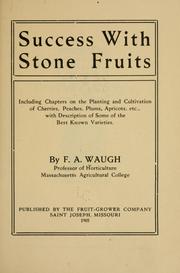Cover of: Success with stone fruits