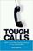 Cover of: Tough Calls