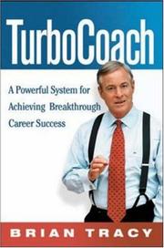 Cover of: TurboCoach: A Powerful System for Achieving Breakthrough Career Success